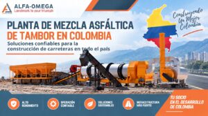 Read more about the article Planta de Mezcla Asfáltica de Tambor en Colombia: Soluciones Confiables para la Construcción de Carreteras